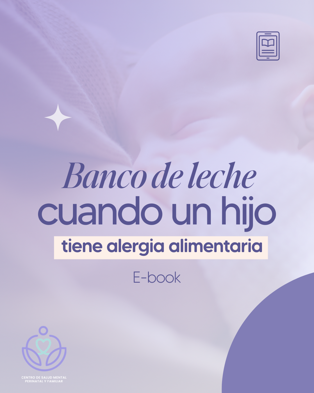 Ebook "Banco de Leche cuando un hijo tiene alergia alimentaria"