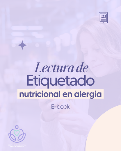 5 pasos para elegir alimentos aptos (lectura de etiquetas en alergias alimentarias)