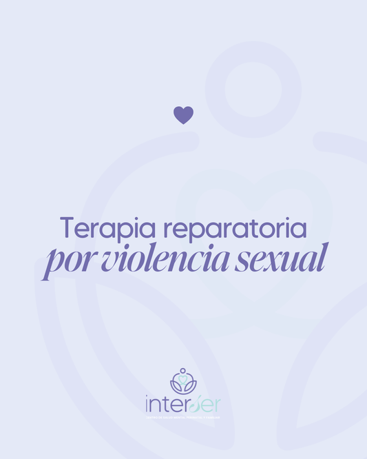 Terapia reparatoria por Violencia Sexual